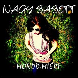 Mondd, mi�rt